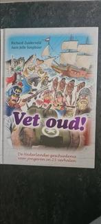 Vet oud! De Nederlandse geschiedenis voor jongeren, 20e eeuw of later, Zo goed als nieuw, Richard Zuiderveld; Aant-Jelle Soepboer