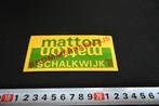 sticker Schalkwijk MATTON brommerparadijs, Ophalen, Zo goed als nieuw