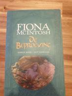 De beproeving- Fiona McIntosh, Ophalen of Verzenden, Gelezen, Spiritualiteit algemeen, Achtergrond en Informatie