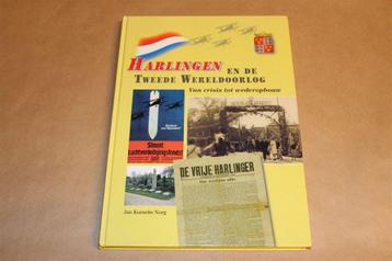 Harlingen en de 2e Wereldoorlog — Van Crisis tot Wederopbouw beschikbaar voor biedingen