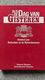 Verzamelalbum 100 jaa Rotterdam en de Rotterdammers, Boeken, Geschiedenis | Stad en Regio, Ophalen, Zo goed als nieuw