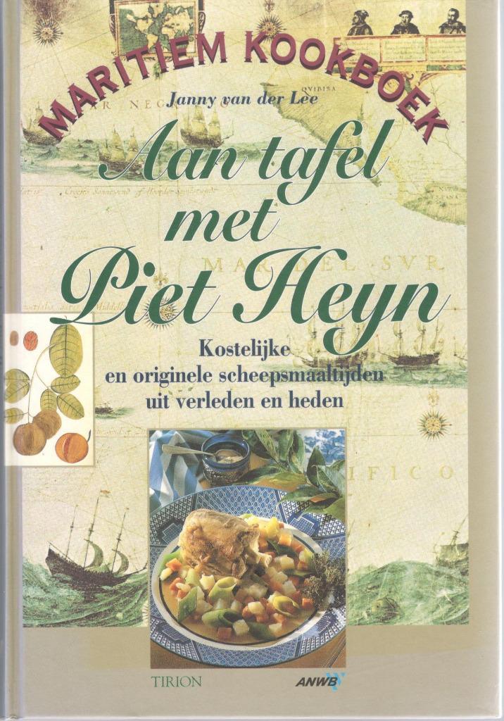 J. van der Lee - Aan tafel met Piet Heyn., Boeken, Kookboeken, Zo goed als nieuw, Overige gebieden, Ophalen of Verzenden