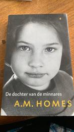A.M. Homes - De dochter van de minnares, Ophalen of Verzenden, A.M. Homes, Zo goed als nieuw, Nederland