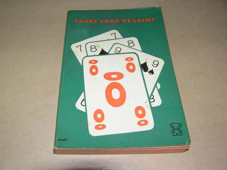 Troef voor de Saint(1). Zwarte beertjes nr. 742, Boeken, Detectives, Gelezen, Ophalen of Verzenden