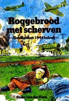 Siebo van der Veen - Roggebrood met scherven, Ophalen of Verzenden, Gelezen