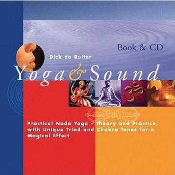 Dick de Ruiter Book + Cd Yoga en Sound (harmonization chakra beschikbaar voor biedingen