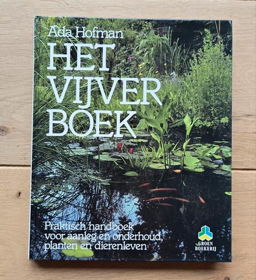 Het Vijverboek - Ada Hofman, Boeken, Natuur, Gelezen, Bloemen, Planten en Bomen, Ophalen of Verzenden