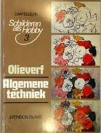 Olieverf Algemene techniek Schilderen als hobby 3 - W Blake, Boeken, Hobby en Vrije tijd, Ophalen of Verzenden, Zo goed als nieuw