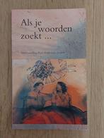Als je woorden zoekt, Ophalen, Zo goed als nieuw, Van Dale, Nederlands