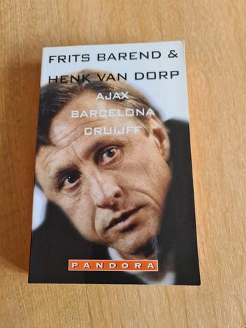 Ajax Barcelona Cruijff - Frits Barend & Henk van Dorp beschikbaar voor biedingen