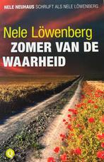 Nele Löwenberg - Zomer van de waarheid, Ophalen of Verzenden, Zo goed als nieuw, Nederland
