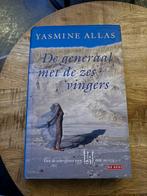 Yasmine Allas - De generaal met de zes vingers, Ophalen of Verzenden, Gelezen, Yasmine Allas