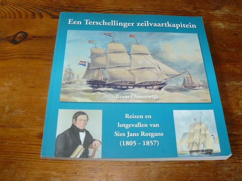 Een Terschellinger zeilvaartkapitein : Sies Jans Rotgans, Boeken, Geschiedenis | Vaderland, Zo goed als nieuw, 19e eeuw, Ophalen of Verzenden