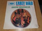 Andre Brasseur - Early Bird, Ophalen of Verzenden, Zo goed als nieuw, Overige formaten, Levenslied of Smartlap