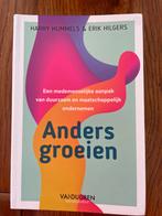 Anders groeien - Harry Hummels & Erik Hilgers, Ophalen of Verzenden, Zo goed als nieuw, Management