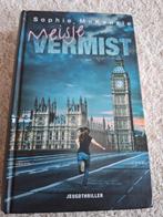 Meisje Vermist - Sophie McKenzie - Jeugdthriller, Ophalen of Verzenden, Zo goed als nieuw, Sophie McKenzie, Fictie