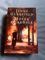 Hotel Quadriga - Jenny Glanfield, Boeken, Ophalen of Verzenden, Zo goed als nieuw, Nederland