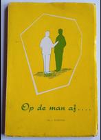 Boekje “Op de man af” legerpredikant Ds. J. Wiersma. religie, Ophalen of Verzenden, Gelezen