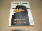 Spionage in Durazzo-Paul Kenny, Ophalen of Verzenden, Gelezen, Paul Kenny