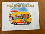Mijn eerste schooldag - Ik weet hoe het werkt! Kinderboekje, Ophalen of Verzenden, Nieuw, Fictie