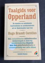 HUGO BRANDT CORSTIUS - TAALGIDS VOOR OPPERLAND, Ophalen of Verzenden, Zo goed als nieuw