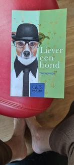 Liever een hond, Gijs Muller, Verzenden, Gijs Muller, Zo goed als nieuw, Nederland
