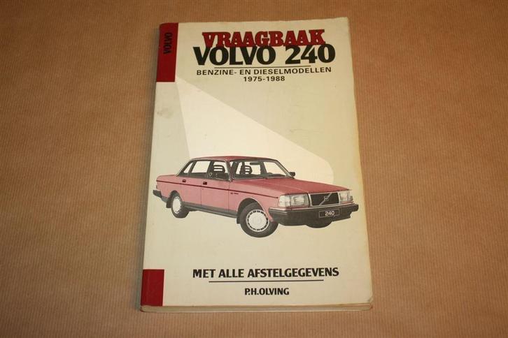 Vraagbaak Volvo 240 - Benzine- en Dieselmodellen 1975-1988, Auto diversen, Handleidingen en Instructieboekjes, Ophalen of Verzenden