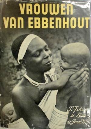 VROUWEN VAN EBBENHOUT - P.J.Suasso de Lima de Prado,, Boeken, Geschiedenis | Stad en Regio, Gelezen, Ophalen of Verzenden