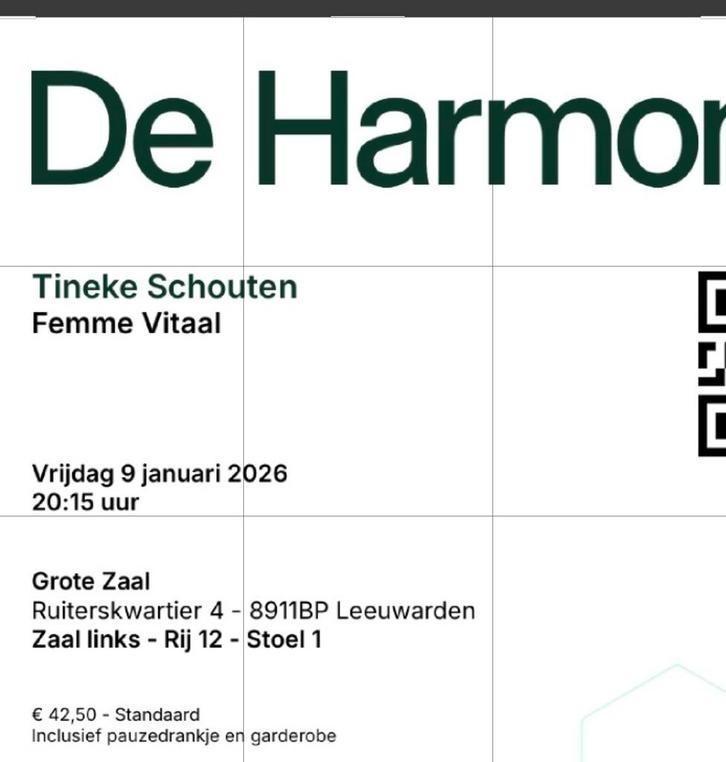 Twee tickets Tineke Schouten Harmonie Leeuwarden, Tickets en Kaartjes, Evenementen en Festivals, Twee personen