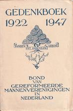 Gedenkboek 1922-1947 Bond Gereform. Mannenver. in Nederland, Boeken, Ophalen of Verzenden, Meerdere auteurs, 20e eeuw of later