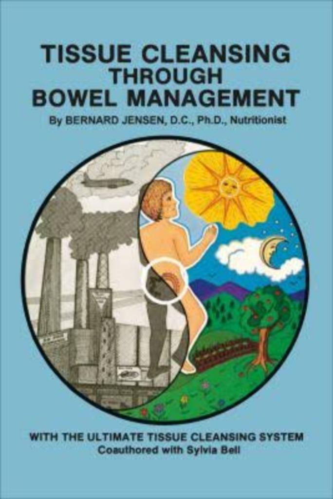 Bernard Jensen Tissue Cleansing through Bowel Management, Boeken, Esoterie en Spiritualiteit, Nieuw, Achtergrond en Informatie