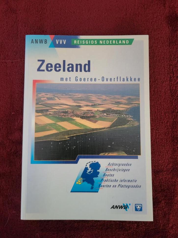 Zeeland met Goeree-Overflakkee Reisgids, Boeken, Reisgidsen, Gelezen, Reisgids of -boek, Benelux, ANWB, Ophalen