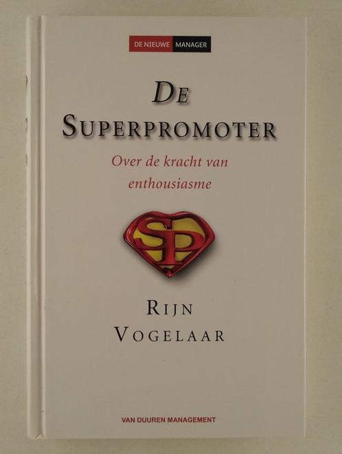 Vogelaar, Rijn - De Superpromoter / over de kracht van entho, Boeken, Economie, Management en Marketing, Gelezen, Economie en Marketing