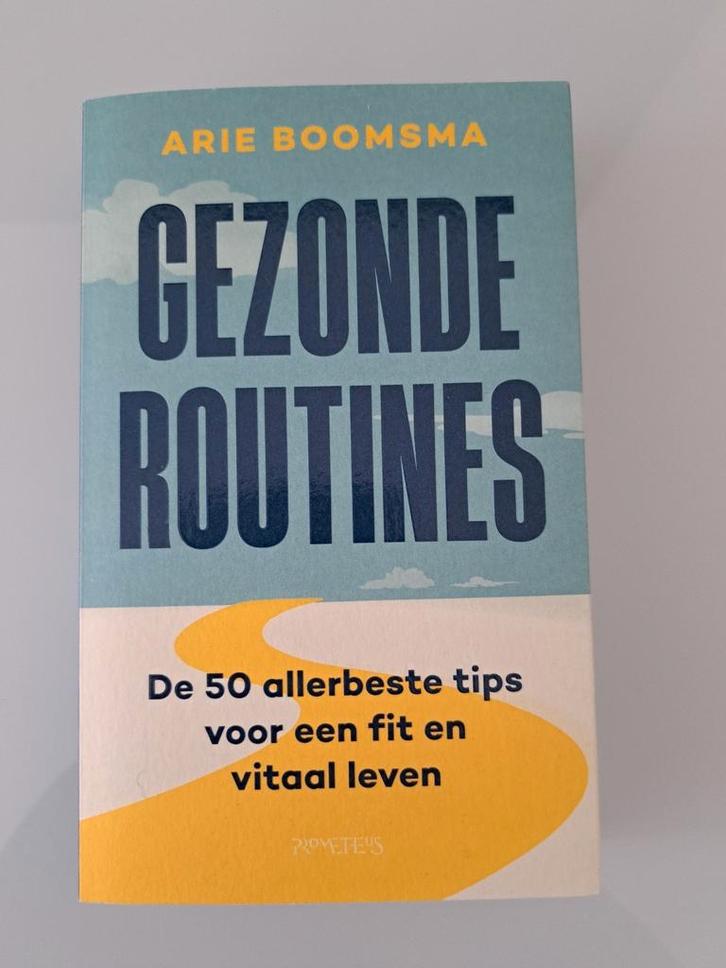 Arie Boomsma - Gezonde routines, Boeken, Mode, Zo goed als nieuw, Mode algemeen, Ophalen of Verzenden