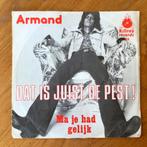 Armand - Dat is juist de pest      KILLROY RECORDS, Cd's en Dvd's, Vinyl Singles, Verzenden, Zo goed als nieuw, Nederlandstalig