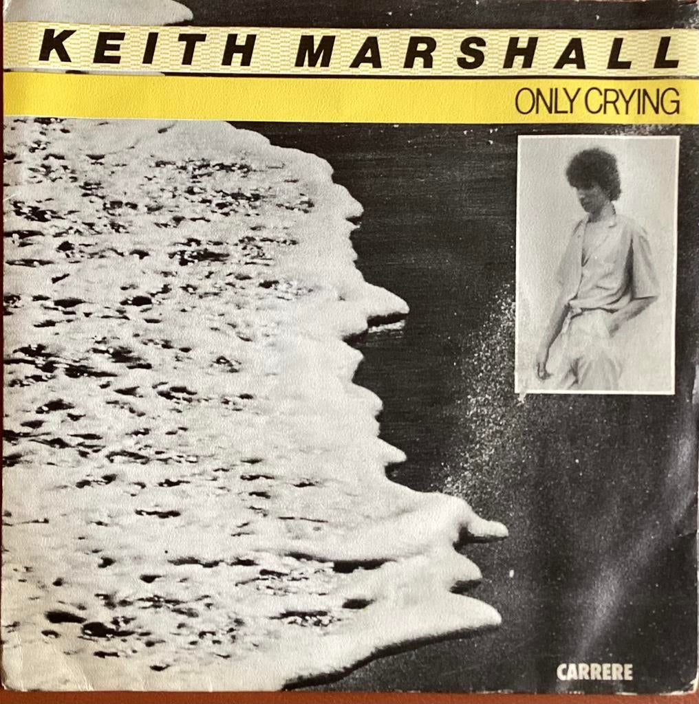 Keith Marshall - Only crying, Gebruikt, 7 inch, Single, Ophalen of Verzenden