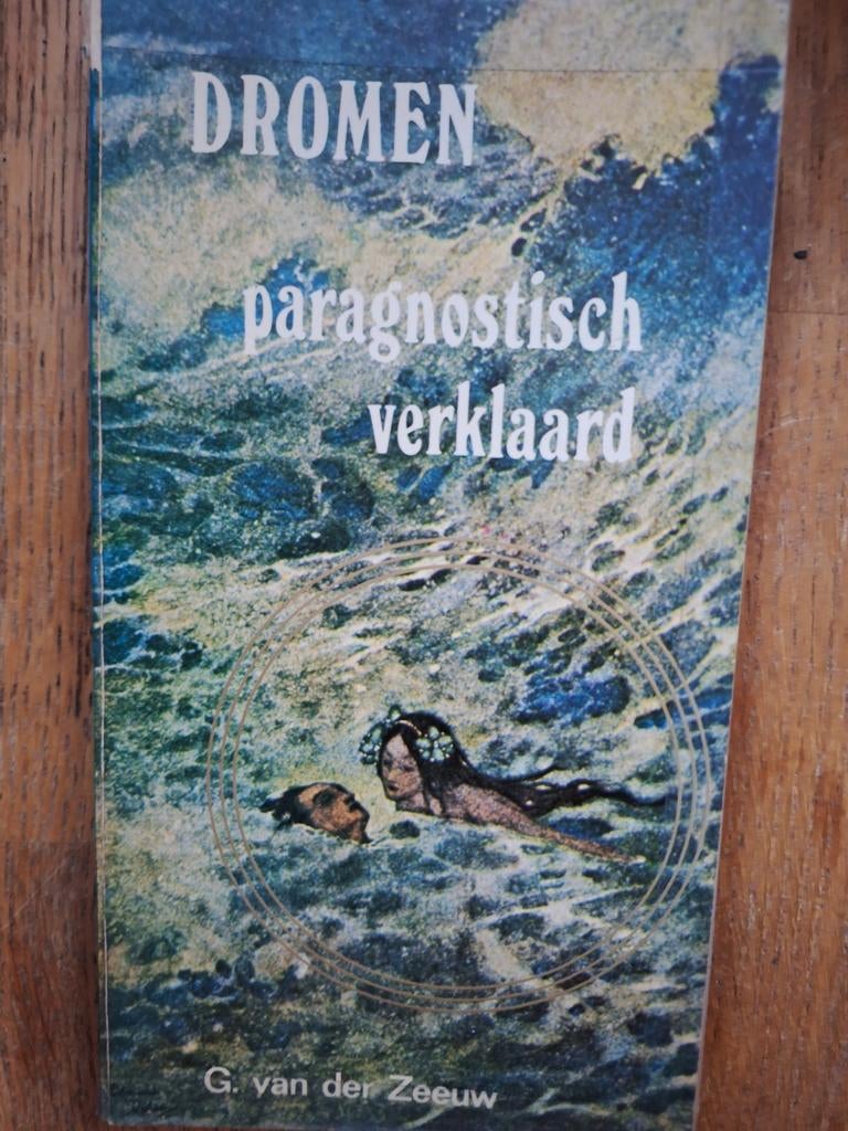 zeeuw dromen paragnostisch verklaard, Ophalen of Verzenden, Gelezen, Spiritualiteit algemeen, Achtergrond en Informatie
