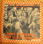 Mike Vincent > Friet met Mayonaise, Gebruikt, 7 inch, Single, Ophalen of Verzenden