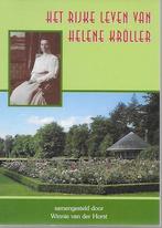 Winnie van der Horst: Het rijke leven van Helene Kröller, Ophalen of Verzenden, Zo goed als nieuw