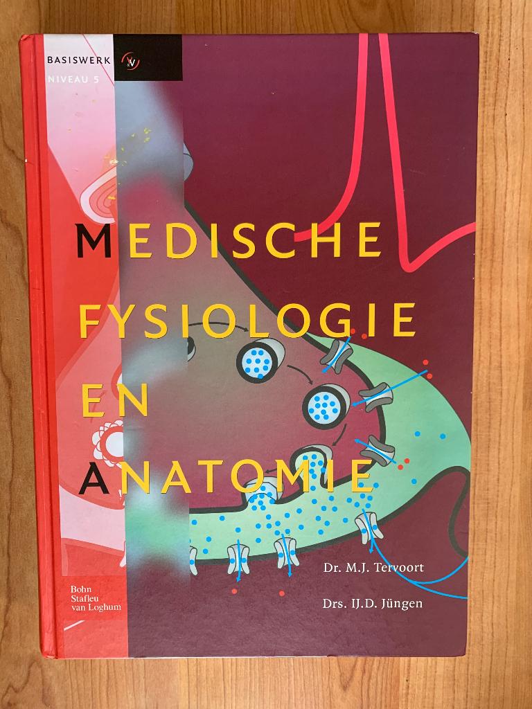 Medische Fysiologie en Anatomie - Dr. M.J. Tervoort, Gelezen, Dr. M.J. Tervoort en Drs. IJ.D. Jungen., Beta, HBO