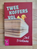 Boek Twee koffers vol - Carl Friedman, Ophalen of Verzenden, Gelezen, Nederland