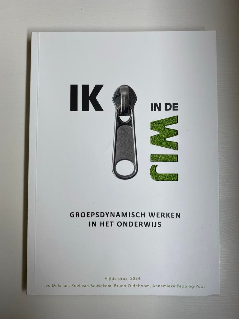 IK IN DE WIJ Groepsdynamisch werken in het onderwijs, Ophalen of Verzenden, Zo goed als nieuw, Overige niveaus, Overige vakken