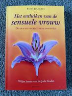 Het ontluiken van de sensuele vrouw - Saida Désilets, Verzenden, Zo goed als nieuw, Spiritualiteit algemeen, Achtergrond en Informatie