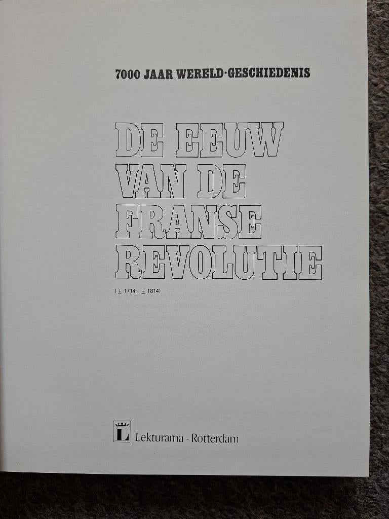 De eeuw van de Franse Revolutie, Boeken, Ophalen of Verzenden, 17e en 18e eeuw, Gelezen, Europa