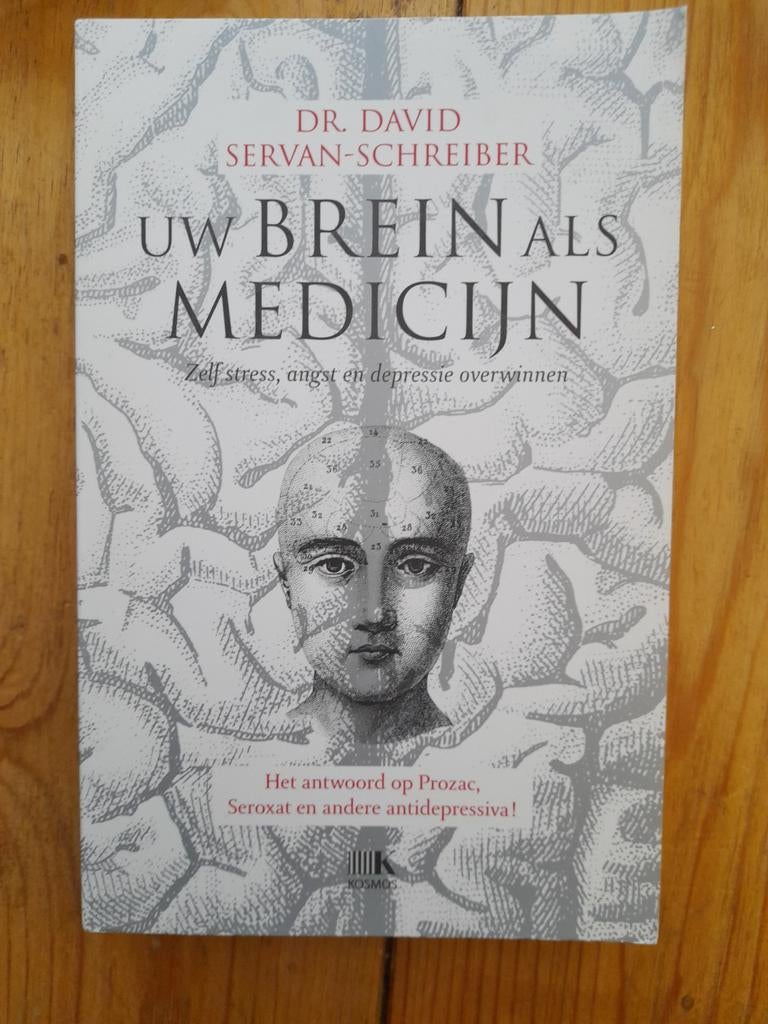 Uw Brein als Medicijn - Dr. David Servan-Schreiber, Boeken, Psychologie, Ophalen of Verzenden