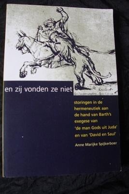 EN ZIJ VONDEN ZE NIET Anne Marijke Spijkerboer, Ophalen of Verzenden, Zo goed als nieuw
