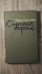 Ongezocht ongeluk - Peter Handke, Boeken, Ophalen of Verzenden, Zo goed als nieuw