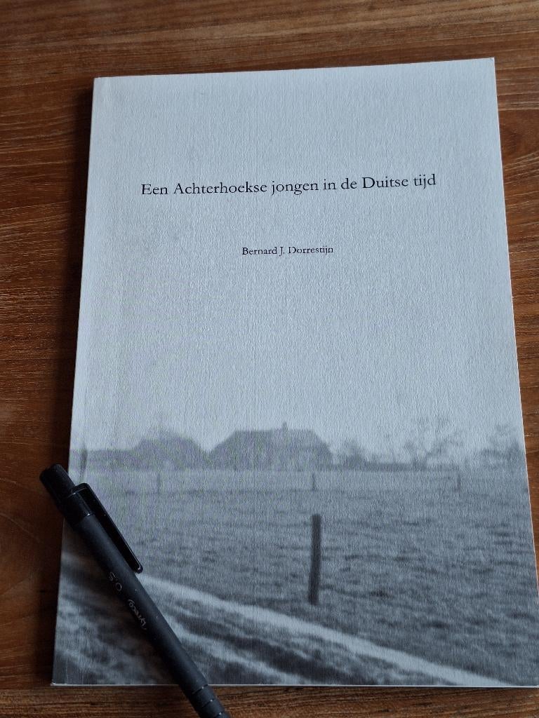 Een Achterhoekse jongen in de Duitse tijd, Ophalen of Verzenden, Tweede Wereldoorlog, Zo goed als nieuw, Overige onderwerpen