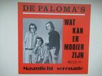 DE PALOMA'S # MAANLICHT SERENADE/WAT KAN ER MOOIER ZIJN, Ophalen of Verzenden, Nieuw in verpakking, Overige formaten, Levenslied of Smartlap