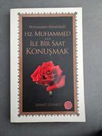 Hz Muhammed (s.a.v.) Ile Bir Saat Konusmak; Ahmet Gurbuz, Verzenden, Gelezen